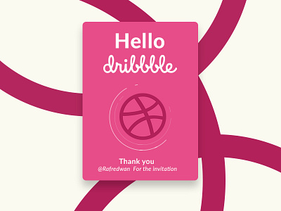 Hello Dribbble! debute dribbble first invitation invite rafredwan shot thanks thankyou