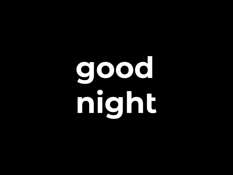 good night animation fun illustration typography