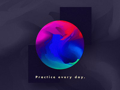 Daily Digital Practice bright colors geometric noise orb practice vivid