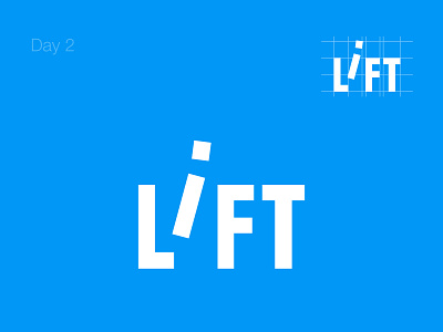 Lift - Daily Logo 2/50 branding challenge daily design fly font logo logotype symbol