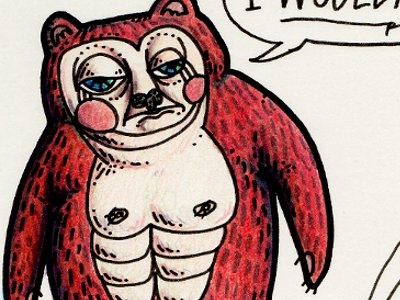 Wouldn't Bear drawing animal bear cartoon colored pencil drawing funny illustration ink man marker