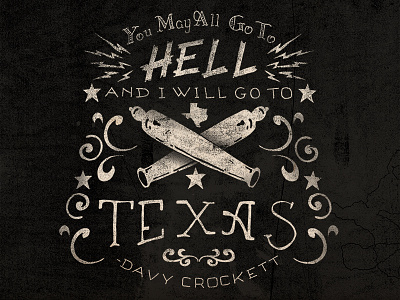I will go to Texas Variation by Rural Rooster hand drawn hand drawn lettering lettering logo quote