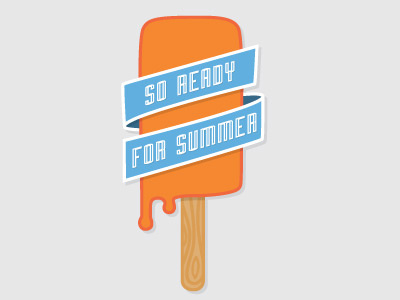 So Ready For Summer fun graphic icon illustration summer popsicle typography vector