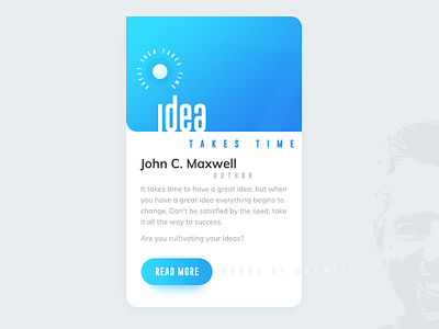 Ideas Take Time | Read Book Card Design card design clean card design idea idea john c. maxwell minimal read book time ui design