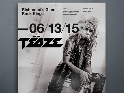 Teaze Gig Poster 80s band black and white glam hair band photography poster print rock rock and roll swiss teaze