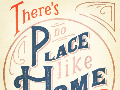 No Place Like Home Dribble illustrator text vintage