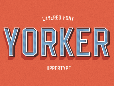 Yorker font font layer type typeface uppertype