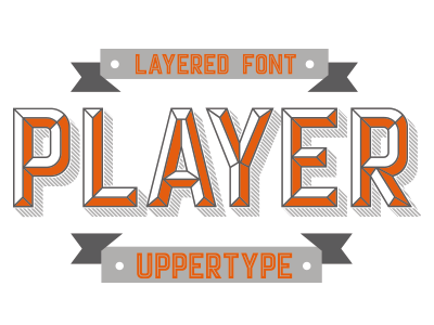 Player font design display font layer layered print type typography
