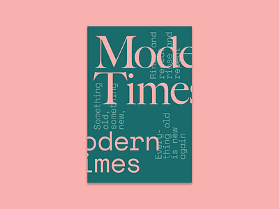"Modern Times" poster design modern poster postmodern typography