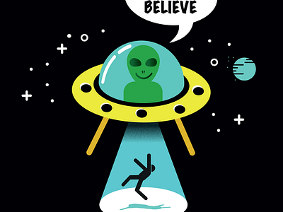 Alien Believe alien science space ufo