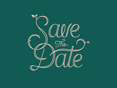 Save the Date custom forest gold green leaf lettering lockup monoline pink script wedding