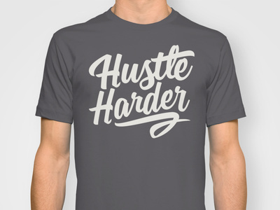 Hustle Harder