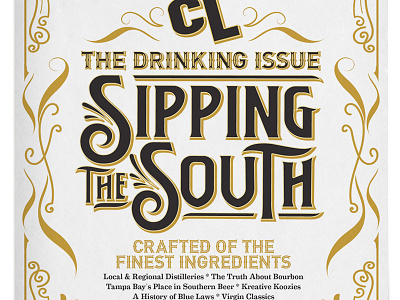 Drinking Issue bourbon cover design editorial editorial art label lettering southern type typography vintage whiskey