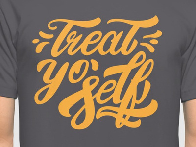Treat Yo Self Gray brush clothing lettering treat yo self tshirt type typography