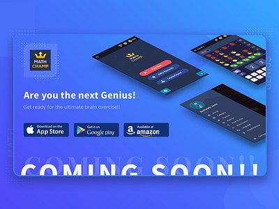 Math Champ Game ( COMING SOON ) android background coming soon game game design gradient ios iphonex math math genius play tab
