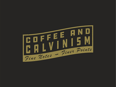 Logo for Coffee and Calvinism branding coffee group logo logo design simple design theology vintage