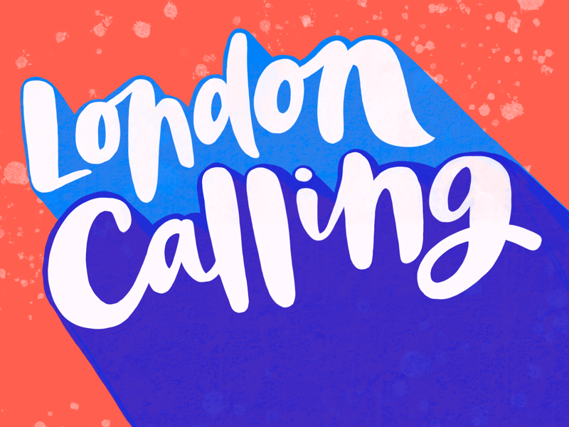 London Calling colours bold procreate shadow script hand lettering lettering typography type british england uk london