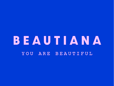 Beautiana Look & Feel #5 beauty beauty logo brand branding color cosmetic design lash logo type typography vector