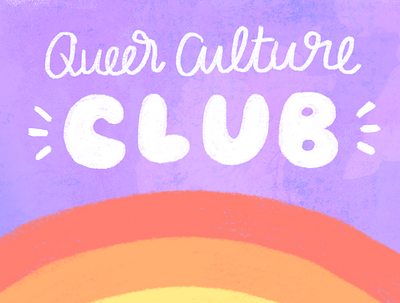 Queer Culture Club: Logo Variation brand branding color design hand lettering illustration lettering lgbt logo pride procreate queer rainbow typography