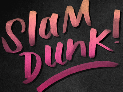 Slam Dunk brush lettering dribbble gradient hand lettering ink letters orange pink shadow texture type typography