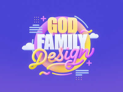 God Family Design | 3D Lettering