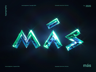 MÁS | Typography Experiment 2020 2020 design trends a aqua blue experiment glow graphic design green m mas photoshop s shine text typography