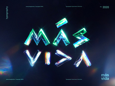 MÁS VIDA | Typography Experiment 2020 2020 design trends aqua blue colorful experiment glow graphic design green maney imagination mas photoshop rainbow text typography vida