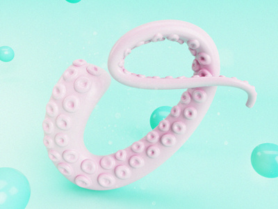 Octopus 36daysoftype bubble c4d cgi cinema4d lettering o octopus pastel sea type typography