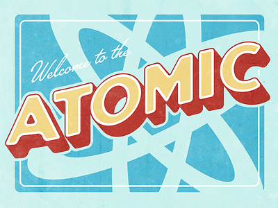 The Atomic postcard retro typography vintage