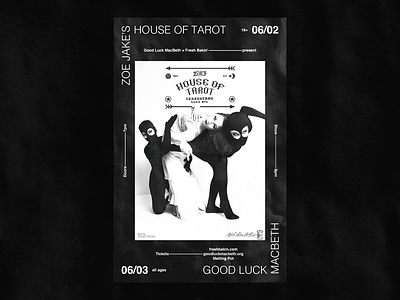 House Of Tarot @ Good Luck Macbeth graphic design maximalism poster design tarot typography