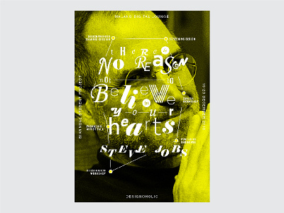 There is No Reason Not to Believe in your Hearts apple designoholic font pairing graphic design quote steve jobs