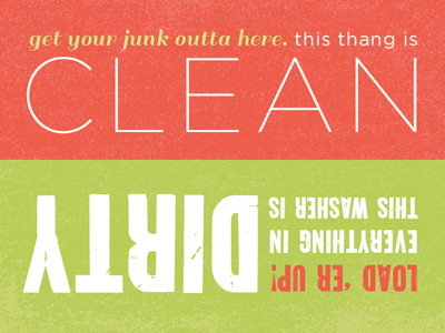 Clean or Dirty? signage typography