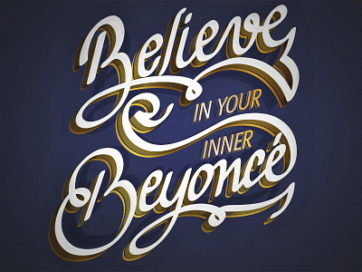 Beyoncé beyoncé lettering positive quote