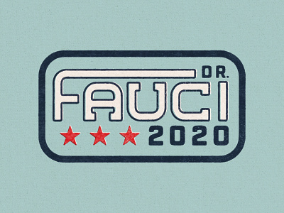 Fauci 2020 coronavirus covid19 fauci2020 faucifor president political president presidential election