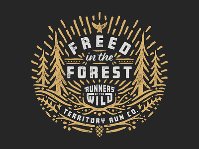 Freed in the Forest custom explore oregon portland run running sun texture trail trail running tree type vector wild wilderness