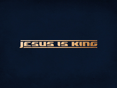 Jesus is King 🙏 brand branding christian church concept cover gold grunge jesus king lettering logo logotype movie royal