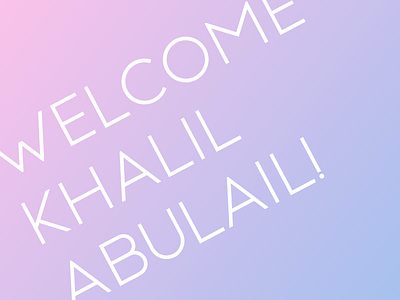 Welcome Khalil Abulail!