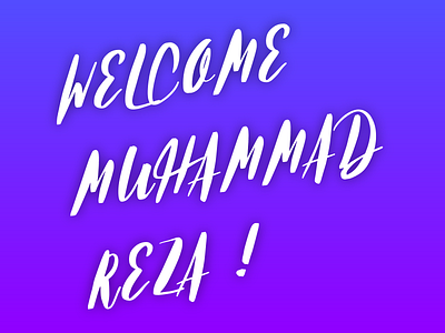 Welcome Muhammad Reza! invite