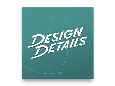 Design Details Artwork artwork design details lettering podcast type