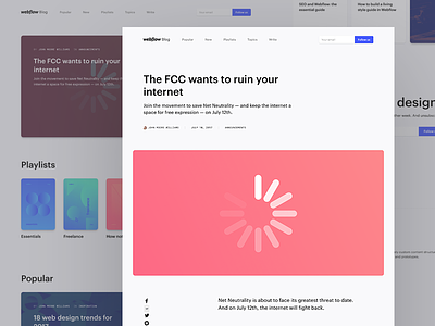 The new blog design / Net neutrality blog colors evil fcc latest lots of white space net neutrality playlist redesign refresh webflow whitespace