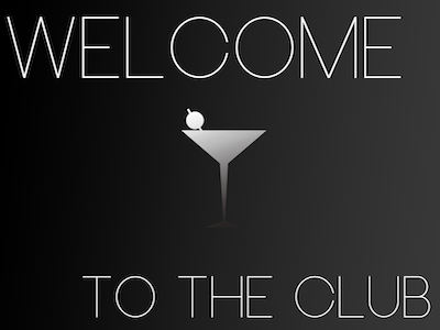 Welcome To The Club ad club poster typography vector