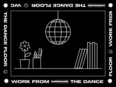 Animation : Work from the Dance Floor 2d 2d animation aftereffects agency animation art direction branding graphic design illustration prototype quarantine wfh work from home