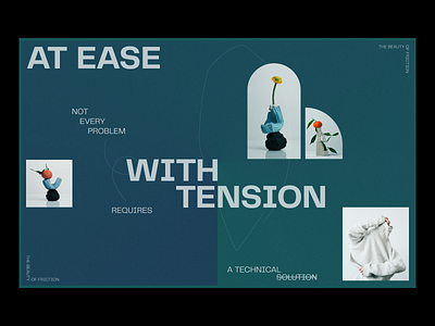 At Ease with Tension : Layout Exploration 2d art direction brand identity branding design thinking grid homepage layout layout exploration poster presentation product design ui ux design