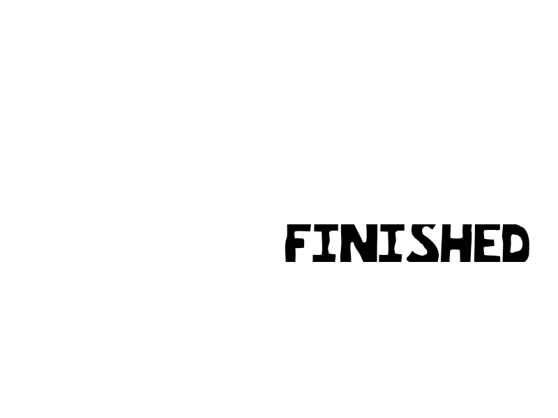 Finished not perfect design designs finished graphic text type typography