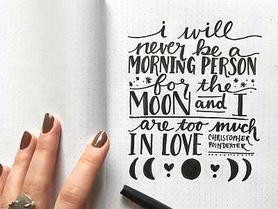 Morning Person calligraphy illustration lettering moon morning poetry script