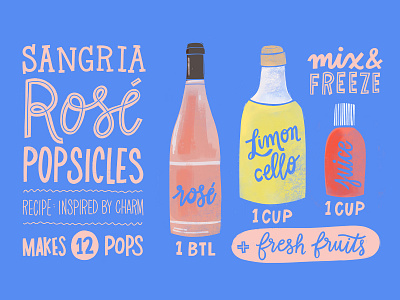 Sangria Rosé Popsicles digital illustration food foodandwine foodie handlettering illustration lettering popsicles procreate recipe recipe illustration script summer typography