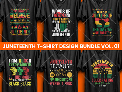 Best Selling Juneteenth T-shirt Designs Bundle V- 01 black history day black month black queen custom lettering custom shirt freedom juneteenth juneteenth day merch by amazon motivational quotes t shirt design idea t shirt designer t shirts idea typography typography t shirt