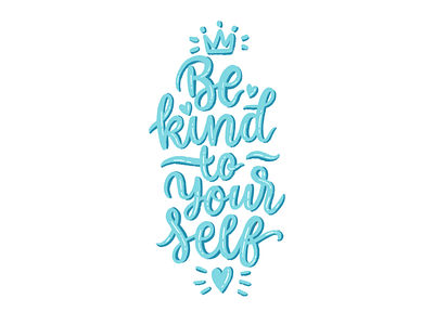 Be kind calligraphy drawing handwritten lettering letters type typography