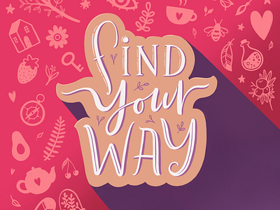Find your way calligraphy drawing graphics illustration ipadlettering lettering type typography