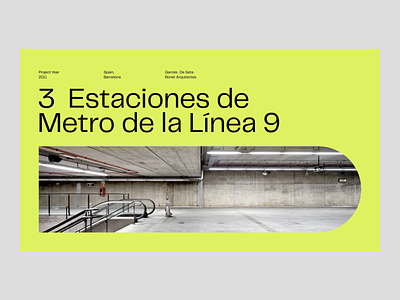 3 Estaciones de Metro de la Línea 9 architecture grid layout modern presentation transition